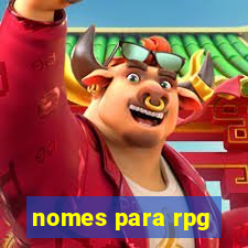 nomes para rpg